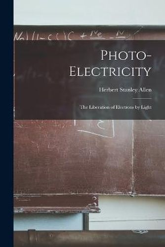 Cover image for Photo-electricity