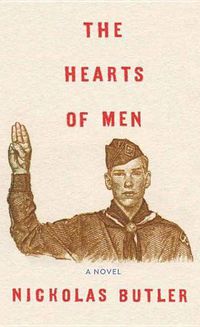 Cover image for The Hearts Of Men: A Novel