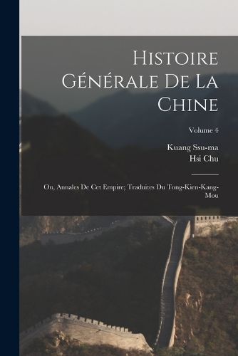 Cover image for Histoire generale de la Chine