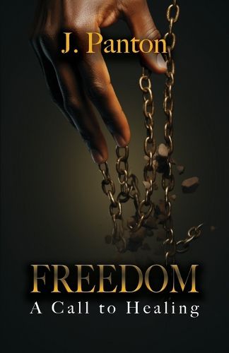 Cover image for Freedom A Call to Healing