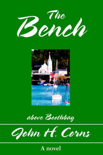 Cover image for The Bench: Above Boothbay