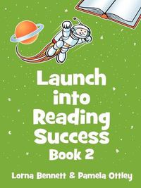Cover image for Launch Into Reading Success: Book 2