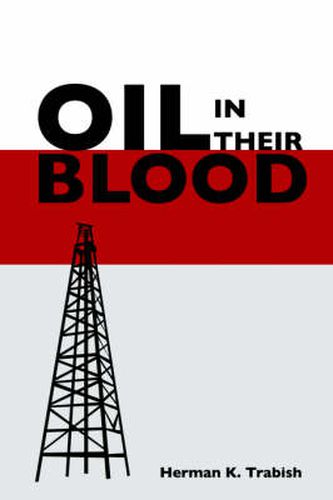 Cover image for Oil In Their Blood