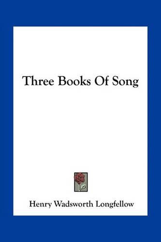 Cover image for Three Books of Song