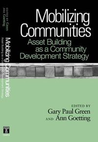 Cover image for Mobilizing Communities: Asset Building as a Community Development Strategy