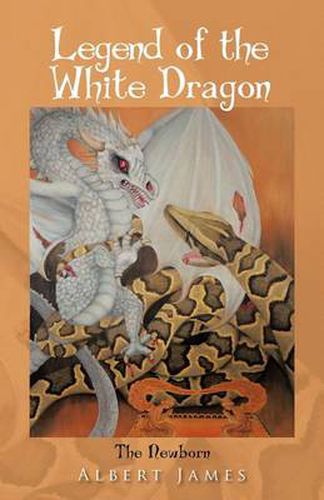 Cover image for Legend of the White Dragon: The Newborn