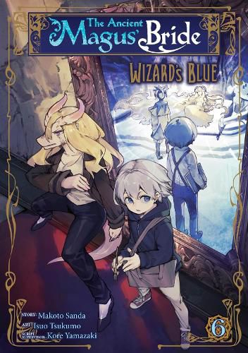 Cover image for The Ancient Magus' Bride: Wizard's Blue Vol. 6