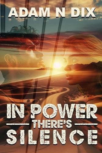 Cover image for In Power There's Silence