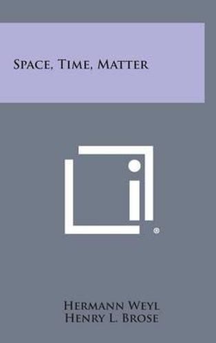 Space, Time, Matter