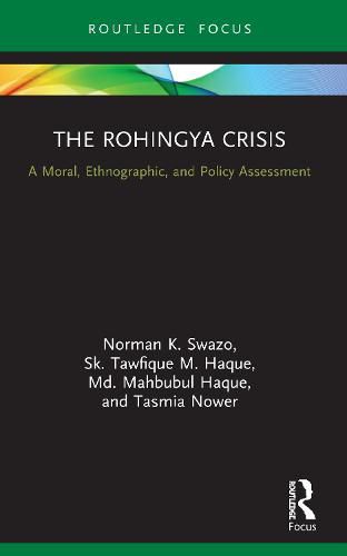 Cover image for The Rohingya Crisis: A Moral, Ethnographic, and Policy Assessment