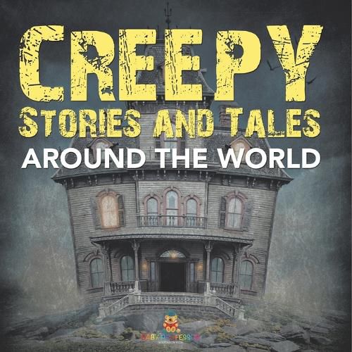 Cover image for Creepy Stories and Tales Around the World