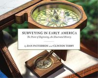 Cover image for Surveying in Early America - The Point of Beginning, An Illustrated History