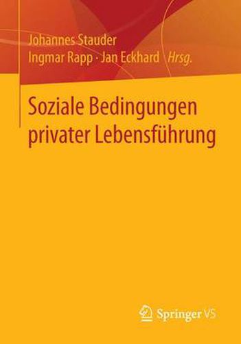 Cover image for Soziale Bedingungen Privater Lebensfuhrung