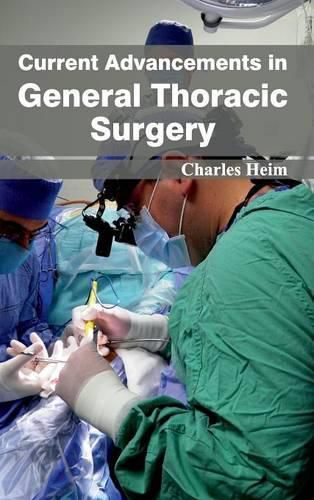 Cover image for Current Advancements in General Thoracic Surgery