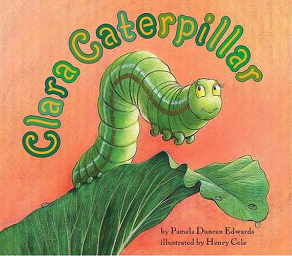 Cover image for Clara Caterpillar