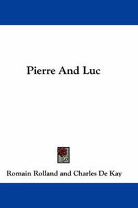 Cover image for Pierre and Luc