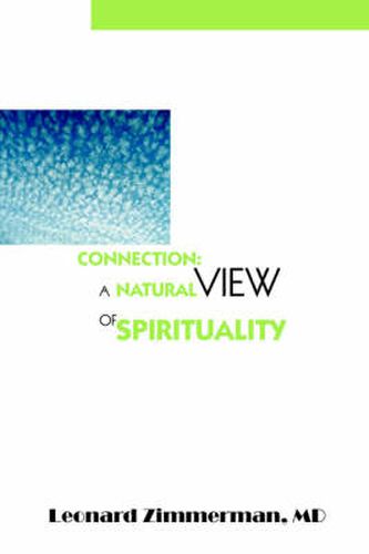 Cover image for Connection: A Natural View of Spirituality