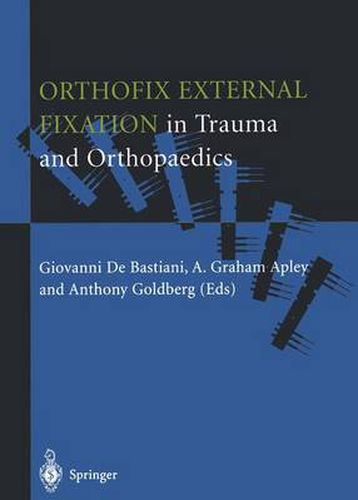 Cover image for Orthofix External Fixation in Trauma and Orthopaedics