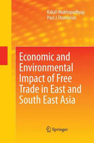 Cover image for Economic and Environmental Impact of Free Trade in East and South East Asia