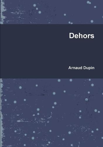 Dehors