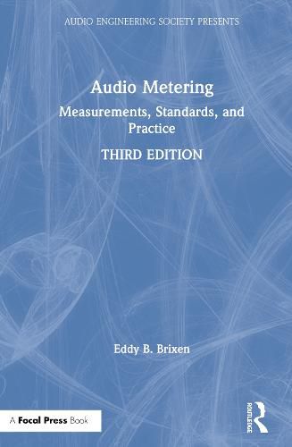 Cover image for Audio Metering: Measurements, Standards, and Practice