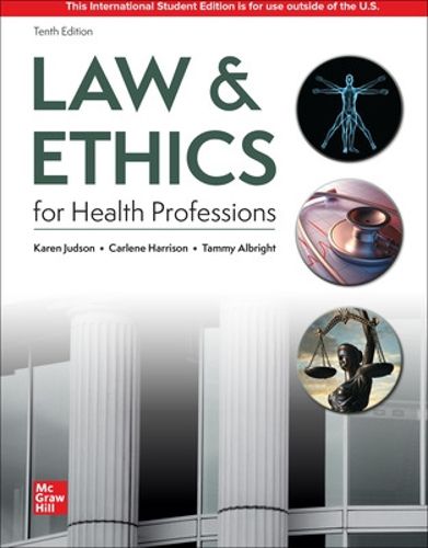 Cover image for Law & Ethics for the Health Professions ISE