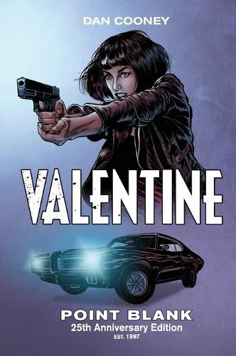 Cover image for Valentine Point Blank: 25th Anniversary Edition