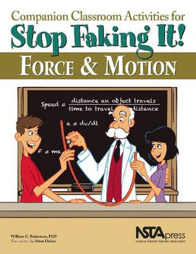 Cover image for Companion Classroom Activities for Stop Faking It! Force and Motion