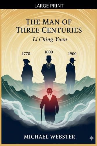 Cover image for The Man of Three Centuries