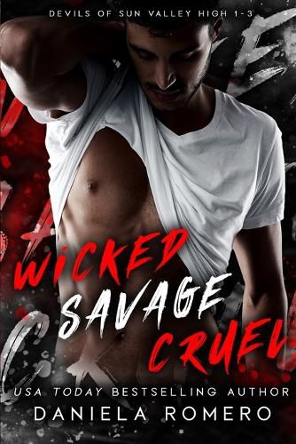 Cover image for Wicked Savage Cruel