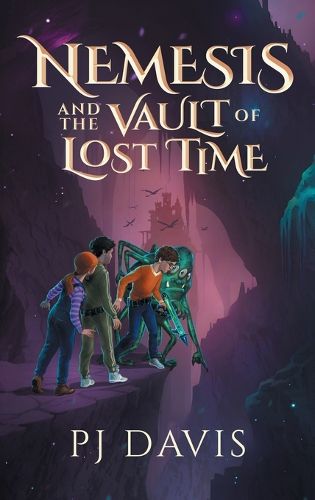 Cover image for Nemesis and the Vault of Lost Time