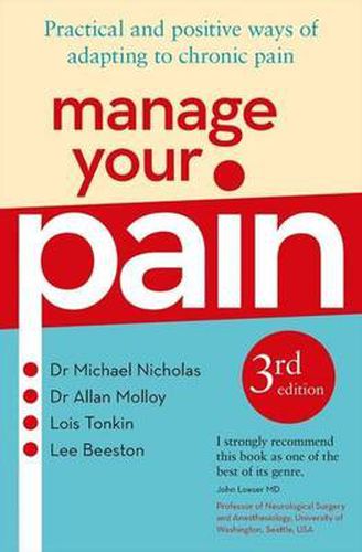 Manage Your Pain 3rd Edition