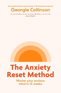 Cover image for The Anxiety Reset Method