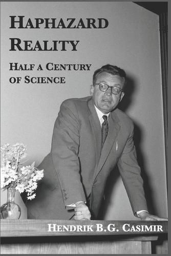 Cover image for Haphazard Reality: Half a Century of Science