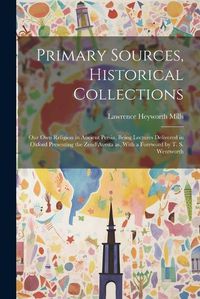 Cover image for Primary Sources, Historical Collections