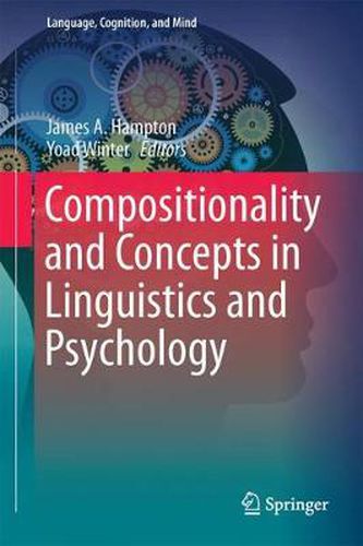 Cover image for Compositionality and Concepts in Linguistics and Psychology