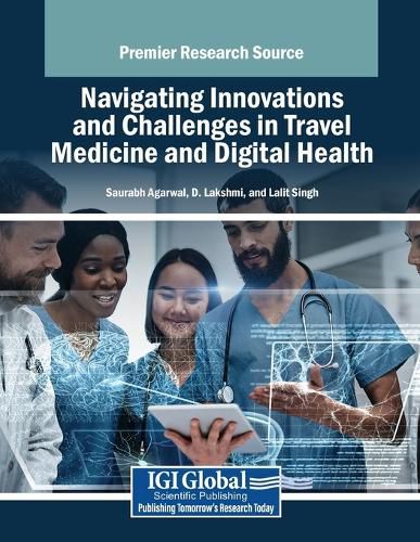 Cover image for Navigating Innovations and Challenges in Travel Medicine and Digital Health