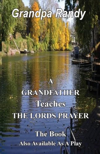 Cover image for A Grandfather Teaches The Lord Prayer