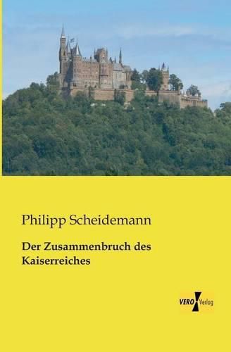 Cover image for Der Zusammenbruch des Kaiserreiches