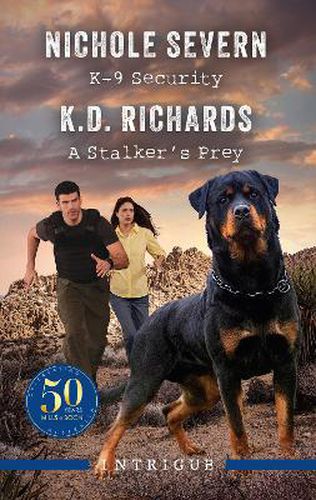 K-9 Security/A Stalker's Prey