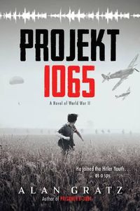 Cover image for Projekt 1065: a Novel of World War II