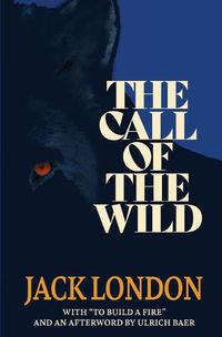 Cover image for The Call of the Wild (Warbler Classics)