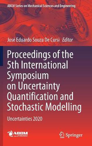 Cover image for Proceedings of the 5th International Symposium on Uncertainty Quantification and Stochastic Modelling: Uncertainties 2020