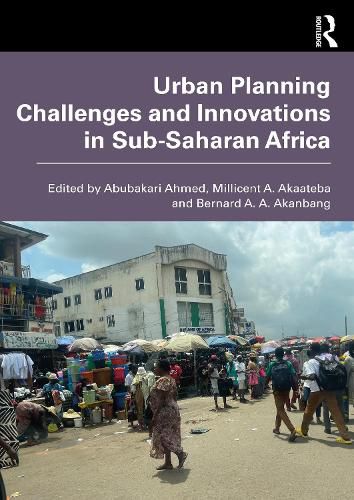 Cover image for Urban Planning Challenges and Innovations in Sub-Saharan Africa