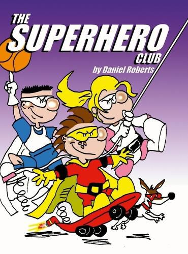 Cover image for The Superhero Club