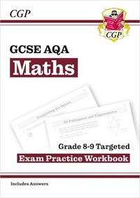 Cover image for New GCSE Maths AQA Grade 8-9 Targeted Exam Practice Workbook (includes Answers)