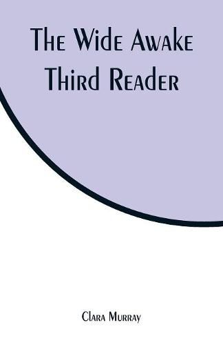 Cover image for The Wide Awake Third Reader