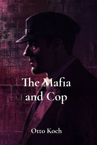 The Mafia and Cop