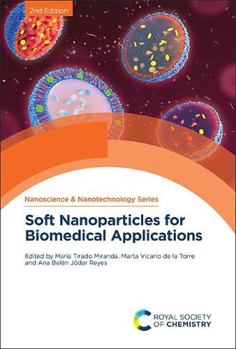 Cover image for Soft Nanoparticles for Biomedical Applications