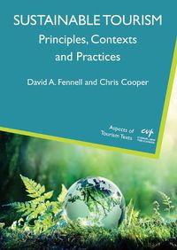 Cover image for Sustainable Tourism: Principles, Contexts and Practices